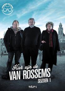 Hier zijn de Van Rossems Hier zijn de Van Rossems