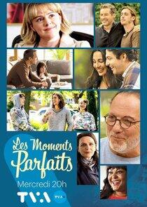 Les moments parfaits Les moments parfaits