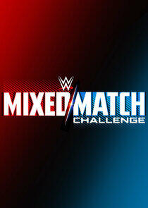 WWE Mixed-Match Challenge WWE Mixed-Match Challenge