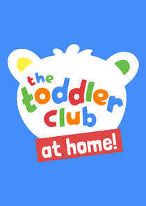 The Toddler Club At Home! The Toddler Club At Home!
