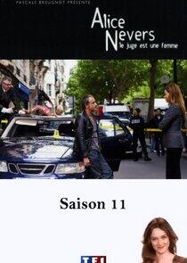 Alice Nevers, le juge est une femme - Season 11 Alice Nevers, le juge est une femme - Season 11