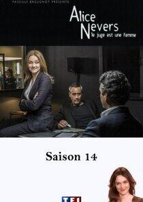 Alice Nevers, le juge est une femme - Season 14 Alice Nevers, le juge est une femme - Season 14