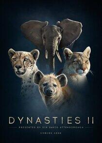 Dynasties - Season 2 Dynasties - Season 2