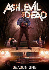 Ash vs Evil Dead - Season 1