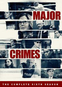 Major Crimes - Season 6 Major Crimes - Season 6