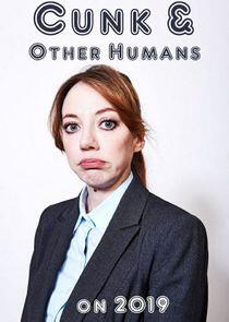 Cunk & Other Humans On 2019 Cunk & Other Humans On 2019
