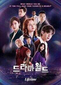 Dramaworld - Season 2 Dramaworld - Season 2