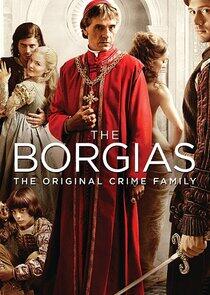 The Borgias The Borgias