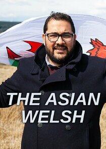 The Asian Welsh The Asian Welsh