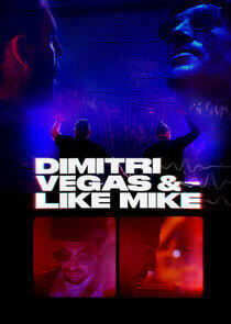 Dimitri Vegas & Like Mike Dimitri Vegas & Like Mike