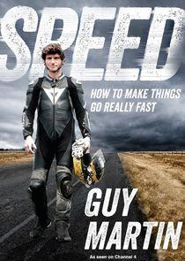 Speed with Guy Martin Speed with Guy Martin