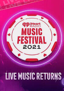 iHeartRadio Music Festival iHeartRadio Music Festival