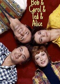 Bob & Carol & Ted & Alice Bob & Carol & Ted & Alice