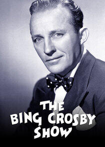 The Bing Crosby Show The Bing Crosby Show