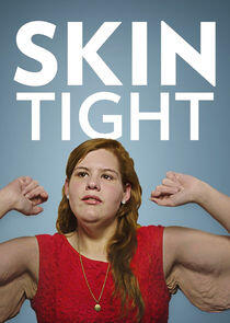 Skin Tight Skin Tight