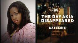 The Day Akia Disappeared The Day Akia Disappeared