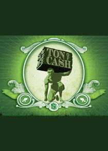 Ton of Cash Ton of Cash