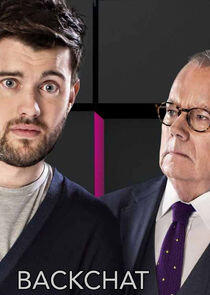 Backchat with Jack Whitehall and His Dad Backchat with Jack Whitehall and His Dad
