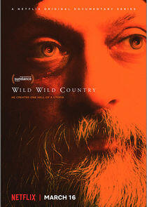 Wild Wild Country Wild Wild Country