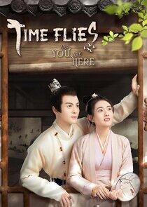 Time Flies and You Are Here Time Flies and You Are Here