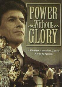 Power Without Glory Power Without Glory