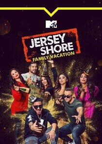 Jersey Shore: Family Vacation - Season 5 Jersey Shore: Family Vacation - Season 5