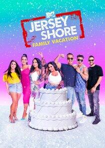 Jersey Shore: Family Vacation - Season 4 Jersey Shore: Family Vacation - Season 4