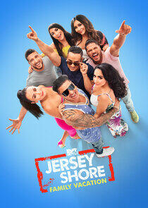 Jersey Shore: Family Vacation - Season 2 Jersey Shore: Family Vacation - Season 2