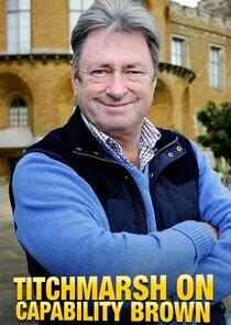 Titchmarsh on Capability Brown Titchmarsh on Capability Brown