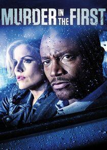 Murder in the First - Season 1 Murder in the First - Season 1