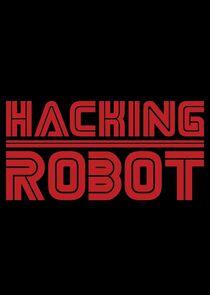 Hacking Robot Hacking Robot