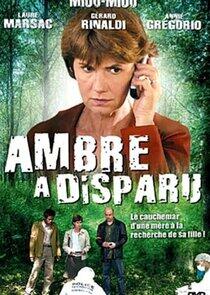 Ambre a disparu Ambre a disparu