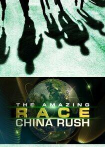 The Amazing Race: China Rush - Season 1 The Amazing Race: China Rush - Season 1