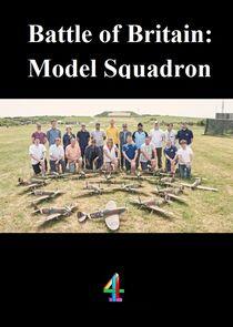 Battle of Britain: Model Squadron Battle of Britain: Model Squadron