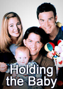 Holding the Baby Holding the Baby