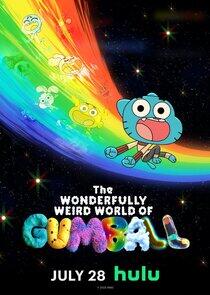 The Wonderfully Weird World of Gumball