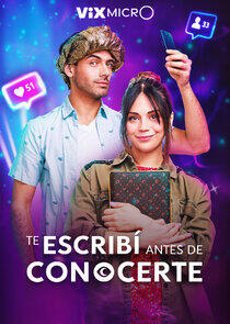 Te escribí antes de conocerte