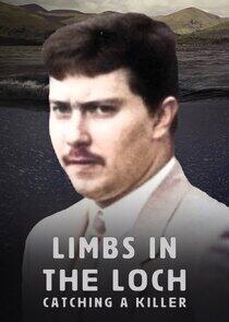 Limbs in the Loch: Catching a Killer