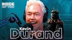 KEVIN DURAND: Dedication to Keeping Sanity, 'Planet of the Apes' Secret & Trusting the Process KEVIN DURAND: Dedication to Keeping Sanity, 'Planet of the Apes' Secret & Trusting the Process