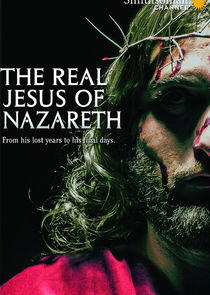The Real Jesus of Nazareth The Real Jesus of Nazareth