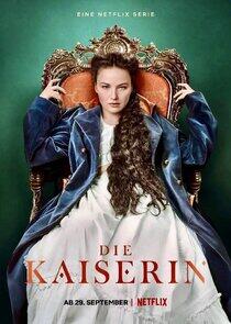 Die Kaiserin - Season 1 Die Kaiserin - Season 1
