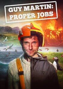 Guy Martin: Proper Jobs Guy Martin: Proper Jobs