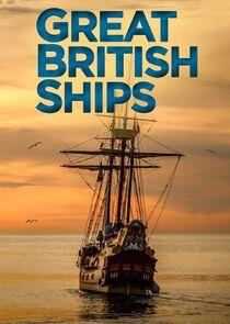 Great British Ships Great British Ships