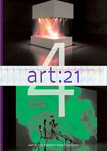 Art21 - Art in the 21st Century - Season 4 Art21 - Art in the 21st Century - Season 4
