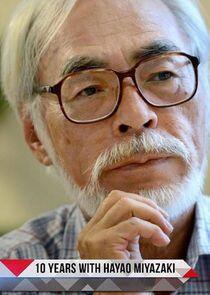 10 Years with Hayao Miyazaki - Season 1 10 Years with Hayao Miyazaki - Season 1