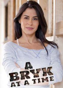A Bryk at a Time - Season 2 A Bryk at a Time - Season 2