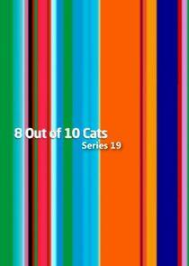 8 Out of 10 Cats - Season 19 8 Out of 10 Cats - Season 19