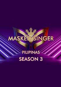 Masked Singer Pilipinas - Season 3 Masked Singer Pilipinas - Season 3