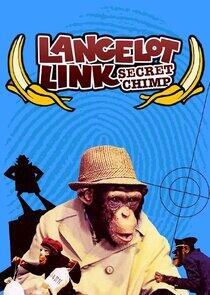 Lancelot Link: Secret Chimp Lancelot Link: Secret Chimp