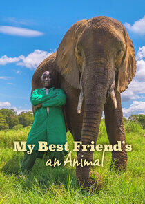 My Best Friend's an Animal My Best Friend's an Animal